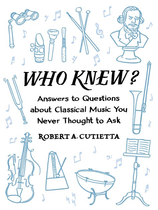 Title details for Who Knew? by Robert A. Cutietta - Available